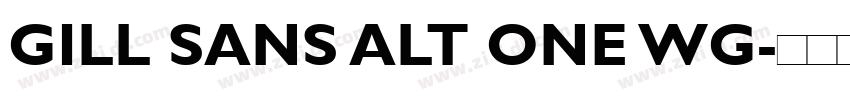 GILL SANS ALT ONE WG字体转换